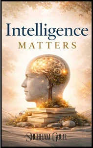 Intelligence Matters
