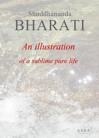 Shuddhananda Bharati - An illustration of a sublime pure life - An illustration of a sublime pure life (Thirunool).