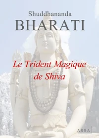 Le Trident Magique de Shiva