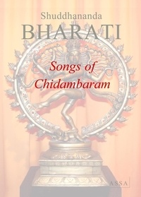 Shuddhananda Bharati - Songs of Chidambaram - Chidambara Geetham, specially write for Annamalai University Music Academy.