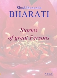 Shuddhananda Bharati - Stories of great Persons - Stories of great Persons in India and Tamil Nadu.