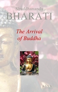 Shuddhananda Bharati - The Arrival of Buddha - Buddha Vijayam, Golden teachings of Lord Buddha.