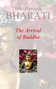 The Arrival of Buddha