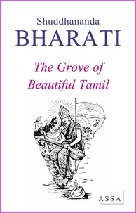 The Grove of Beautiful Tamil
