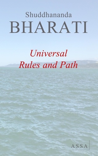 Shuddhananda Bharati - Universal Rules and Path - Universal Rules and Path.