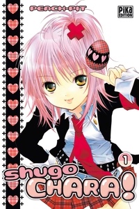  Peach-Pit - Shugo Chara ! T01.