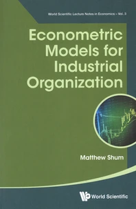 Econometric Models for Industrial Organization