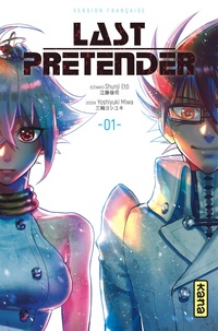 Shunji Etô et Yoshiyuki Miwa - Last Pretender Tome 1 : .