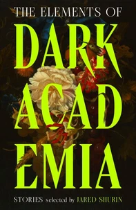 The Elements of Dark Academia