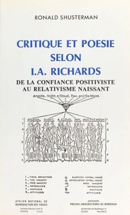 Critique Et Poesie Selon I.A. Richards. De La Confiance Positiviste Au Relativisme Naissant