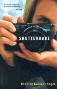 Shutterbabe: Adventures in Love and War.
