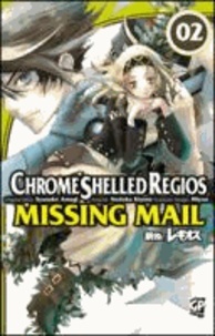 Shuusuke Amagi et Nodoka Kiyose - Chrome Shelled Regios. Missing Mail.