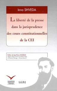 La liberté de la presse dans la jurisprudence des cours constitutionnelles de la CEI