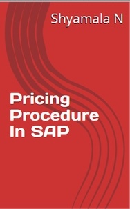  Shyamala N - Pricing Procedure In SAP.