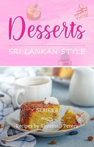 Desserts Sri Lankan Style