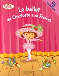  SI Artist - Le ballet de Charlotte aux Fraises.