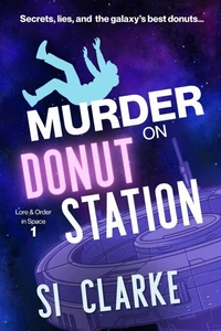 Murder on Donut Station