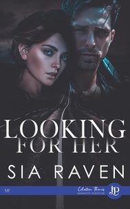 Sia Raven - Looking for her.