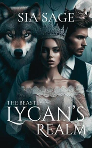 The Beastly Lycan’s Realm