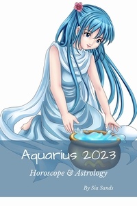  Sia Sands - Aquarius 2023 - Horoscopes 2023, #11.