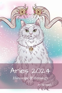 Ebooks gratuits magazines télécharger Aries 2024 Horoscrope & Astrology  - 2024 Horoscopes & Astrology, #1 in French MOBI RTF PDF