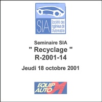 Sia - "Recyclage" R-2001-14 - Jeudi 18 octobre 2001.