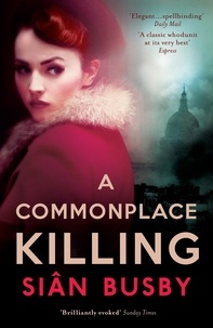 Sian Busby - A Commonplace Killing.