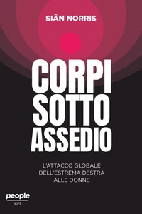 Corpi sotto assedio