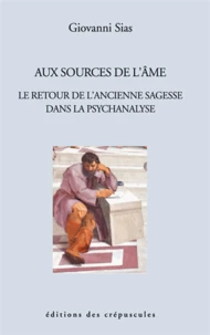 Aux sources de l'âme