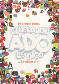 Génération Ado le Dico