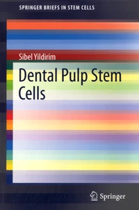Dental Pulp Stem Cells