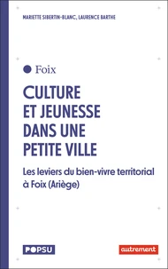 Cultures et jeunesse dans une petite ville