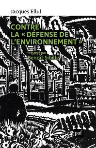 Contre la "défense de l'environnement"