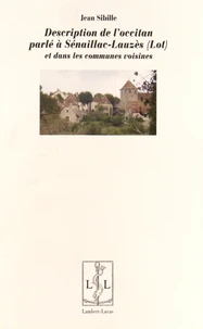 Description de l'occitan parlé à Sénaillac-Lauzès (Lot) et dans les communes voisines