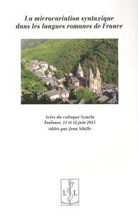 La microvariation syntaxique dans les langues romanes de France