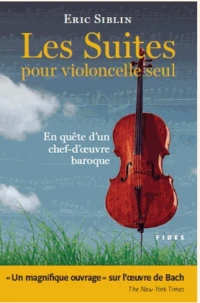 Les suites pour violoncelle seul