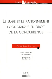Le juge et le raisonnement économique en droit de la concurrence
