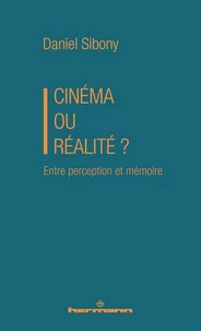 Cinéma ou réalité ?