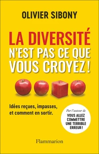 La diversité n'est pas ce que vous croyez !
