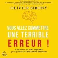 Vous allez commettre une terrible erreur !