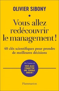 Vous allez redécouvrir le management !