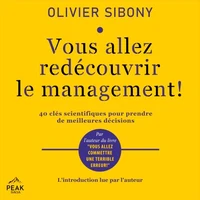 Vous allez redécouvrir le management !