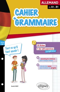 Cahier de grammaire allemande de A1 à B1