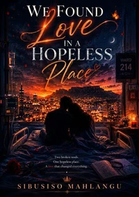 We Found Love in a Hopeless Place