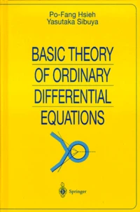 Basic Theory of Ordinary Differential Equations