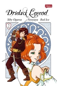Siby Ogawa et  Red Ice - Drielack Legend Tome 2 : .