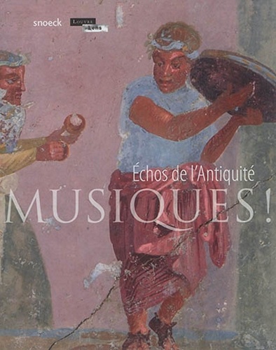 Musiques !. Echos de l'Antiquité