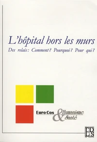 L'hôpital hors les murs