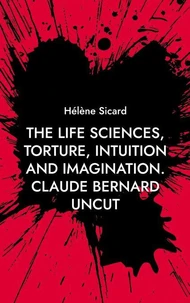 The Life Sciences, Torture, Intuition and Imagination.