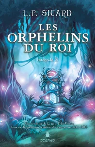 Les orphelins du roi Intégrale 3